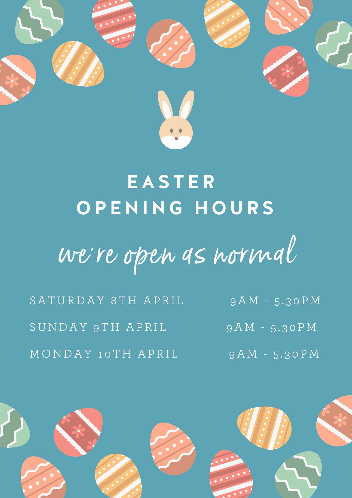 Poster showing opening hours